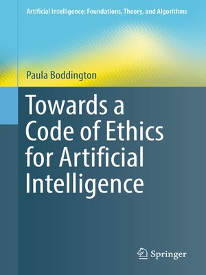 cover image of Towards a Code of Ethics for Artificial Intelligence